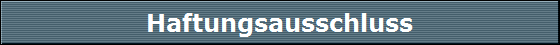 Haftungsausschluss