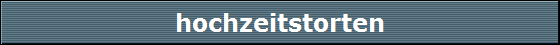 hochzeitstorten